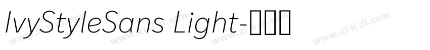 IvyStyleSans Light字体转换